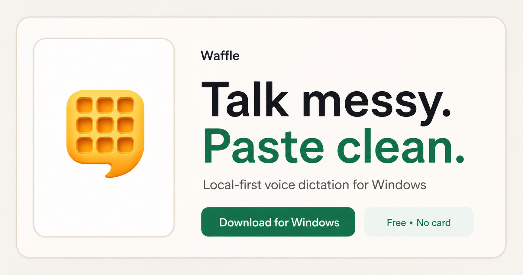 Waffle | Turn what you say into exactly what you meant.
